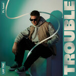 Trouble (Extended Mix)