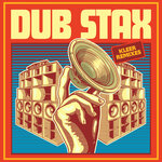 Dub Stax (Kleer Remixes)