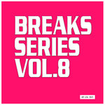 Breaks Series, Vol 8
