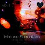 Intense Sensation, Vol 1 (Ambient Music For Love)
