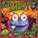 They Came From Uranus