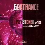 Goatrance Psystoned, Vol 10 (Album DJ Mix Version)