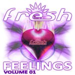 Fresh Feelings, Vol 1