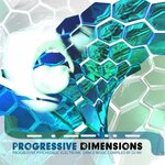 Progressive Dimensions By DJ Nv: Best Of Trance, Progressive, Goa & Psytrance Hits