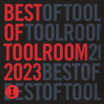 Best Of Toolroom 2023