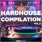 Hardhouse Compilation Vol 2