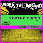 Live At UNDERtheGROUND (18.11.2023 MuK Giessen)