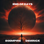 End Of Days (Explicit)