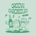 Groove Chronicles, Vol 1