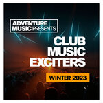 Club Music Exciters 2023