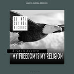 My Freedom Is My Religion (Special Vocals By Laura Lavigny)