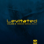 Levitated, Vol 3 (Mixed By Manuel Rocca)