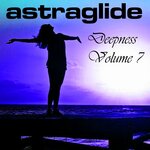 Astraglide Deepness Vol 7