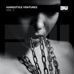 Hardstyle Ventures, Vol 1