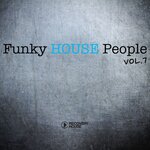 Funky House People, Vol 7