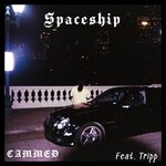 Spaceship (Explicit)
