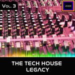 The Tech House Legacy, Vol 3