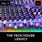 The Tech House Legacy, Vol 1