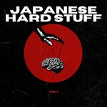 Japanese Hard Stuff, Vol 1