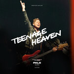 Teenage Heaven (Live)