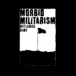 Morbid Militarism