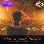 That's Tech House Vol 2