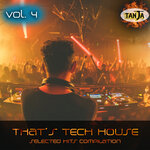 That's Tech House Vol 4