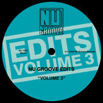 Nu Groove Edits, Vol 3