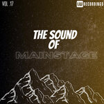 The Sound Of Mainstage, Vol 17