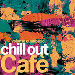 Chill Out Caf?, Vol 14