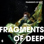 Fragments Of Deep