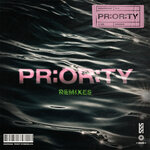 Priority (Explicit Remixes)