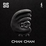 Chan Chan (Extended Mix)