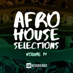 Afro House Selections, Vol 14