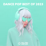 Dance Pop Best Of 2023