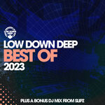 Low Down Deep Best Of 2023