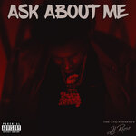 Ask About Me (Explicit)