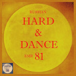 Russian Hard & Dance EMR Vol 81