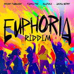 Euphoria Riddim
