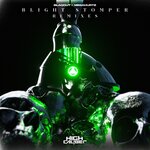 Blight Stomper Remixes