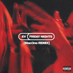 Friday Nights (Explicit Star.One Remix)