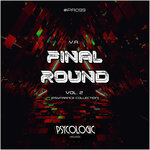 V.A. Final Round Vol 2 [Psytrance Collection]