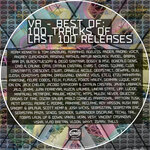 VA - Best Of: 100 Tracks Of Last 100 Releases