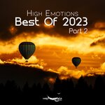 High Emotions: Best Of 2023, Part 2
