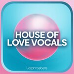 House Of Love Vocals (Sample Pack WAV)
