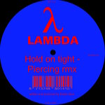 Hold On Tight (Piercing Remix)
