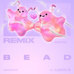 Bead (Angel D'lite Remix)