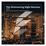 This Shimmering Night (Remixes)