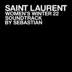 SAINT LAURENT WOMEN'S WINTER 22 (Explicit)