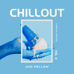 Chill Out & Mellow, Vol 4